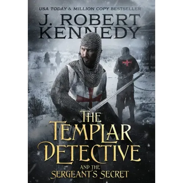 The Templar Detective and the Sergeant's Secret