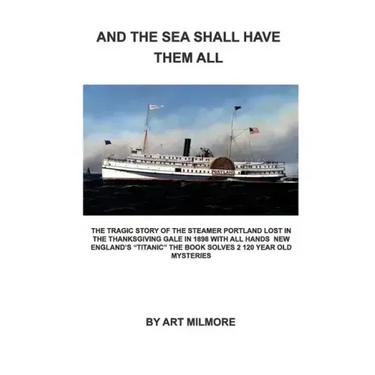 And the Sea Shall Have Them All