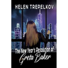 The New Year's Resolution of Greta Baker