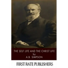 The Self Life and the Christ Life