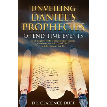 Unveiling Daniel's Prophecies of End-Time Events: an investigative study of the prophetic sequence of end time events in Daniel 2 & 7, with Revelation