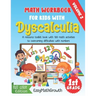 Math Workbook For Kids With Dyscalculia. A resource toolkit book with 100 math activities to overcoming difficulties with numbers. Volume 2. Full Colo