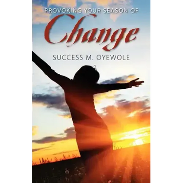 Provoking Your Season of Change