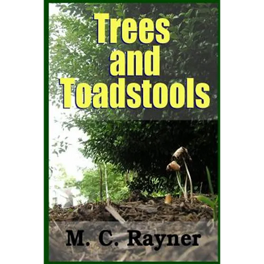 Trees and Toadstools