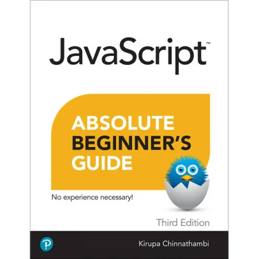 JavaScript Absolute Beginner's Guide, Third Edition