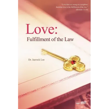 Love: Fulfillment of the Law