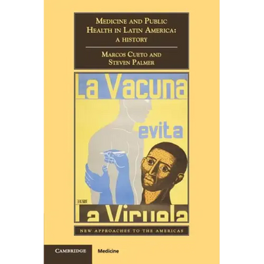 Medicine and Public Health in Latin America