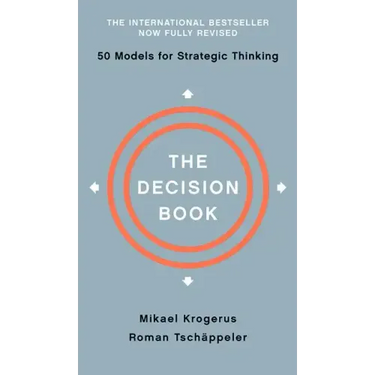 The Decision Book: Fifty Models for Strategic Thinking
