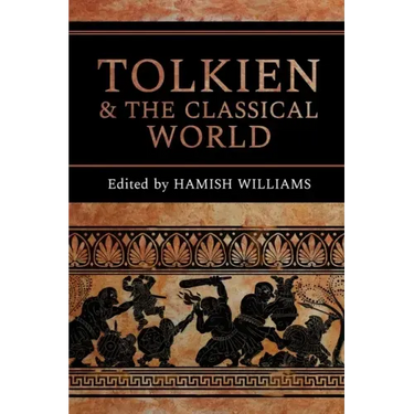 Tolkien and the Classical World