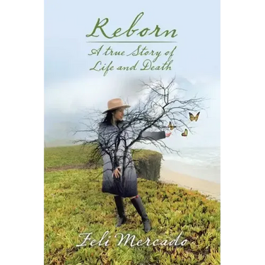 Reborn: A True Story of Life and Death
