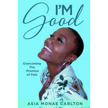 I'm Good: Overcoming The Promise of Pain