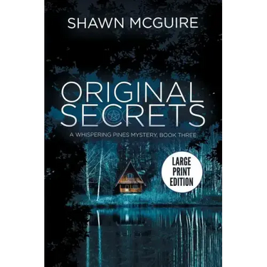 Original Secrets: A Whispering Pines Mystery, Book Three