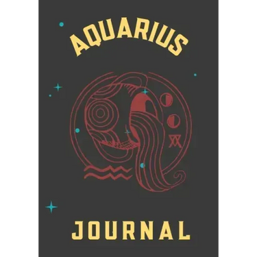 Aquarius Journal: This 7x10 Zodiac Aquarius Journal Includes 12 Monthly Planner Pages - 100 Journal Pages - 50 Activity Mazes - 200 Rand