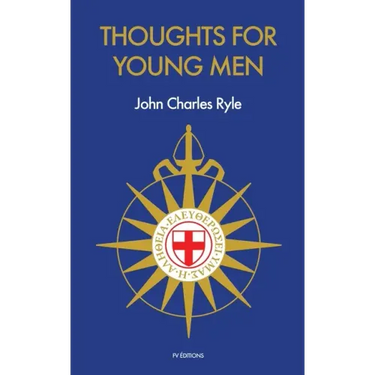 Thoughts for Young Men