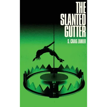 The Slanted Gutter