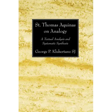 St. Thomas Aquinas on Analogy