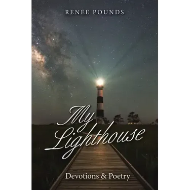 My Lighthouse: Devotions & Poetry