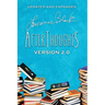 Afterthoughts: Version 2.0