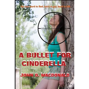 A Bullet for Cinderella