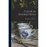 Color in Hooked Rugs