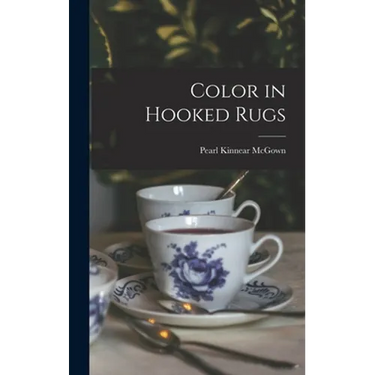 Color in Hooked Rugs