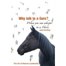 Art of Authentic Leadership. Why Talk to a Guru? When You Can Whisper to a Horse