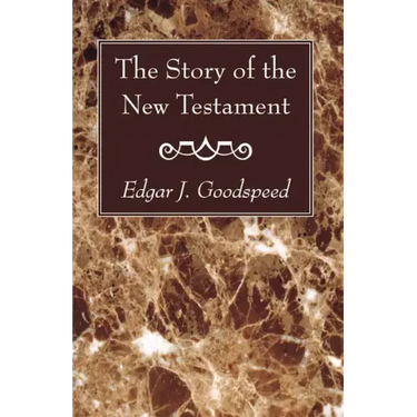 The Story of the New Testament