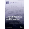 Aircraft Modeling and Simulation