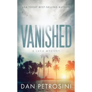 Vanished: A Luca Mystery Crime Thriller