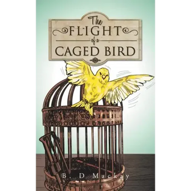The Flight of a Caged Bird