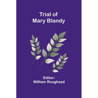 Trial of Mary Blandy