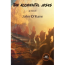 The Accidental Jesus