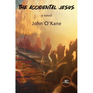 The Accidental Jesus