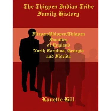 The Thigpen Indian Tribe Family History