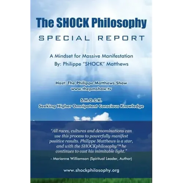 The Shock Philosophy: A Mindset for Massive Manifestation