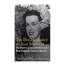 The Disappearance of Jean Spangler: The History of One of Hollywood's Most Enduring Unsolved Mysteries