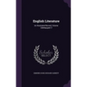 English Literature: An Illustrated Record, Volume 2, part 2
