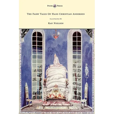 The Fairy Tales of Hans Christian Andersen - Illustrated by Kay Nielsen