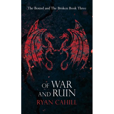 Of War and Ruin