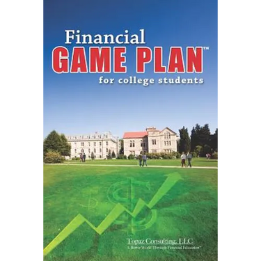 Financial Game Plan for College Students