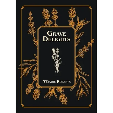 Grave Delights