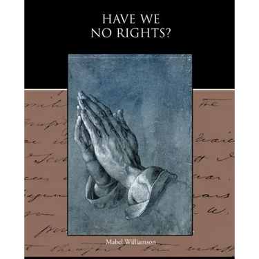Have We No Rights?