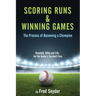 Scoring Runs & Winning Games!