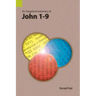 An Exegetical Summary of John 1-9