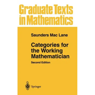Categories for the Working Mathematician