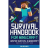 Survival Handbook for Minecraft: Master Survival in Minecraft (Unofficial)