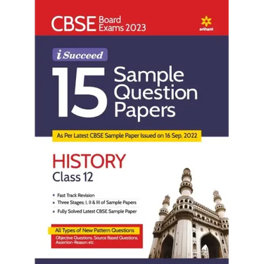 CBSE Board Exam 2023 I-Succeed 15 Sample Question Papers HISTORY Class 12th