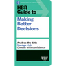 HBR Guide to Making Better Decisions