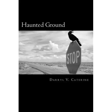 Haunted Ground: Journeys through a Paranormal America