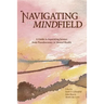 Navigating the Mindfield: A Guide to Separating Science from Pseudoscience in Mental Health